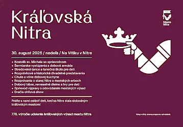 Kráľovská Nitra 2026: Mesto si už túto nedeľu pripomenie 778 rokov od chvíle udelenia mestských výsad kráľom Belom IV.